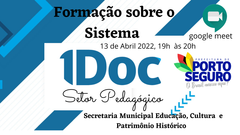 FORMAÇÃO SOBRE O SISTEMA 1DOC - SETOR PEDAGÓGICO